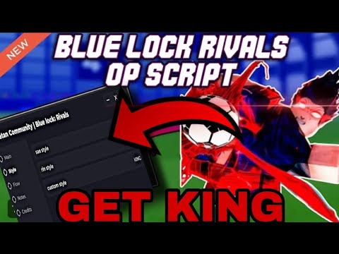 [⚽] Get All Styles Script | Blue Lock Rivals | Roblox Scripting ...