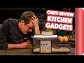 Chefs Review Kitchen Gadgets Vol. 1 | SORTEDfood