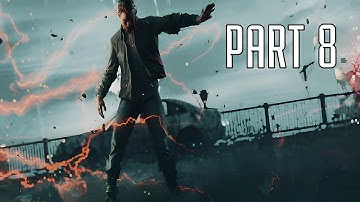 QUANTUM BREAK Walkthrough Gameplay Part 8 Act 2 Junction 2: Personal/Business & E2 Prisoner