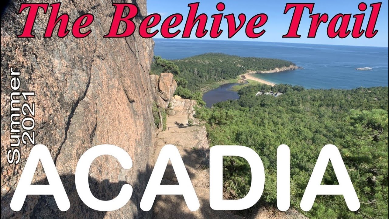 The Beehive Trail / Acadia National Park / Acadias Best Hikes YouTube
