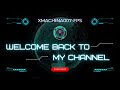 XMACHINA007-FPS INTRO - Subscribe Now!