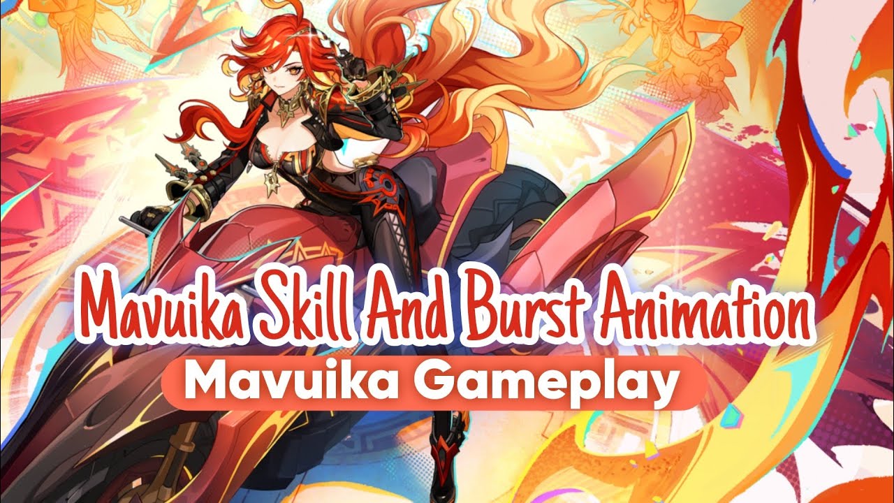 Mavuika GamePlay || Mavuika Skill And Burst Animation || Genshin Impact ...