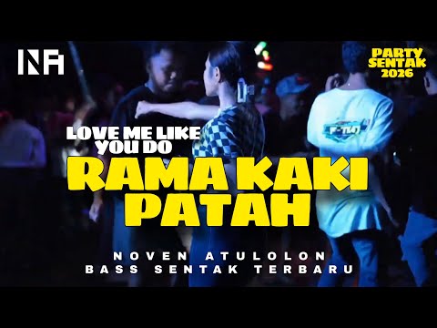 RAMA KAKI PATAH - LOVE ME LIKE YOU DO - NOVEN ATULOLON