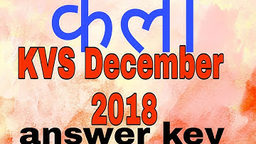 KVS December 2018  visual art paper answer key