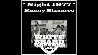 Night 1977 By Kenny Bizzaro