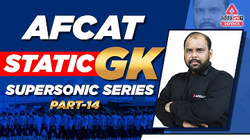 AFCAT Static GK 2022 | AFCAT 2 2022 Static GK | Supersonic Series #14 |  By Jivesh Sir