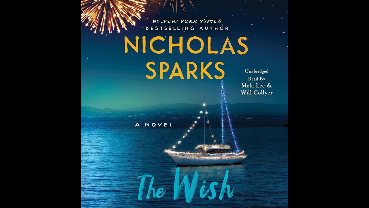 The Wish by Nicholas Sparks Book Review YouTube