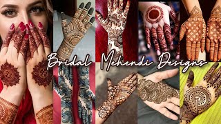 Latest Bridal Mehendi Designs || Gorgeous Henna Tattoo - Indian Fashion 2022