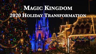 Walt Disney World Magic Kingdom Holiday Transformation 2020