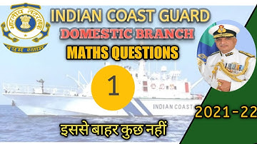 #Indian #coast guard domestic branch (DB) , Navy MR and Air force y group maths practice questions .