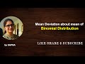 Mean Deviation about mean for binomial distribution | by Sapna |@billionaireicon3311