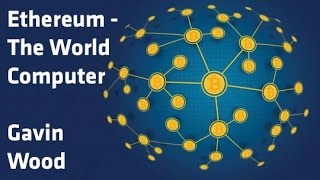 Famous "Ethereum - The World's Computer" - Gavin Wood Net Worth