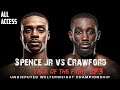 Errol Spence vs Terence Crawford | TALE OF THE FIGHT ep3 | (LET THE TRUTH BE TOLD) ALL ACCESS