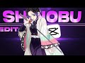 Shinobu  Love Nwantiti Smooth Edit