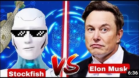 Stockfish Played AGAINST Elon Musk - Will AI take over the world ? || Artificial Intelligence Robot