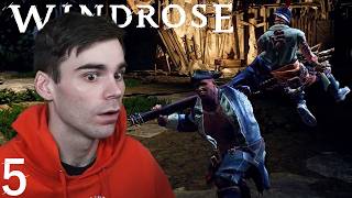 Thomas Richards Boss Fight!! | Windrose Playthrough - Part 5