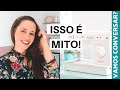 DERRUBANDO 4 MITOS DA COSTURA | ELLEN BORGES