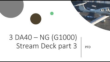 3 DA40ng Stream deck and G1000