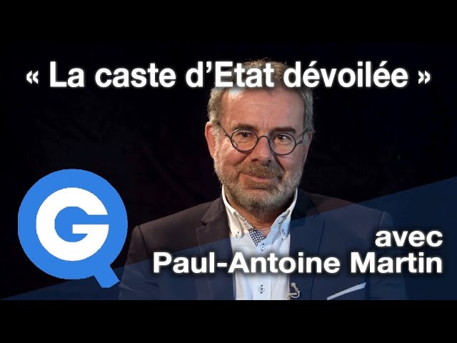 ⁣« La caste d’État dévoilée » - Quartier Libre avec Paul-Antoine Martin [BEST OF]