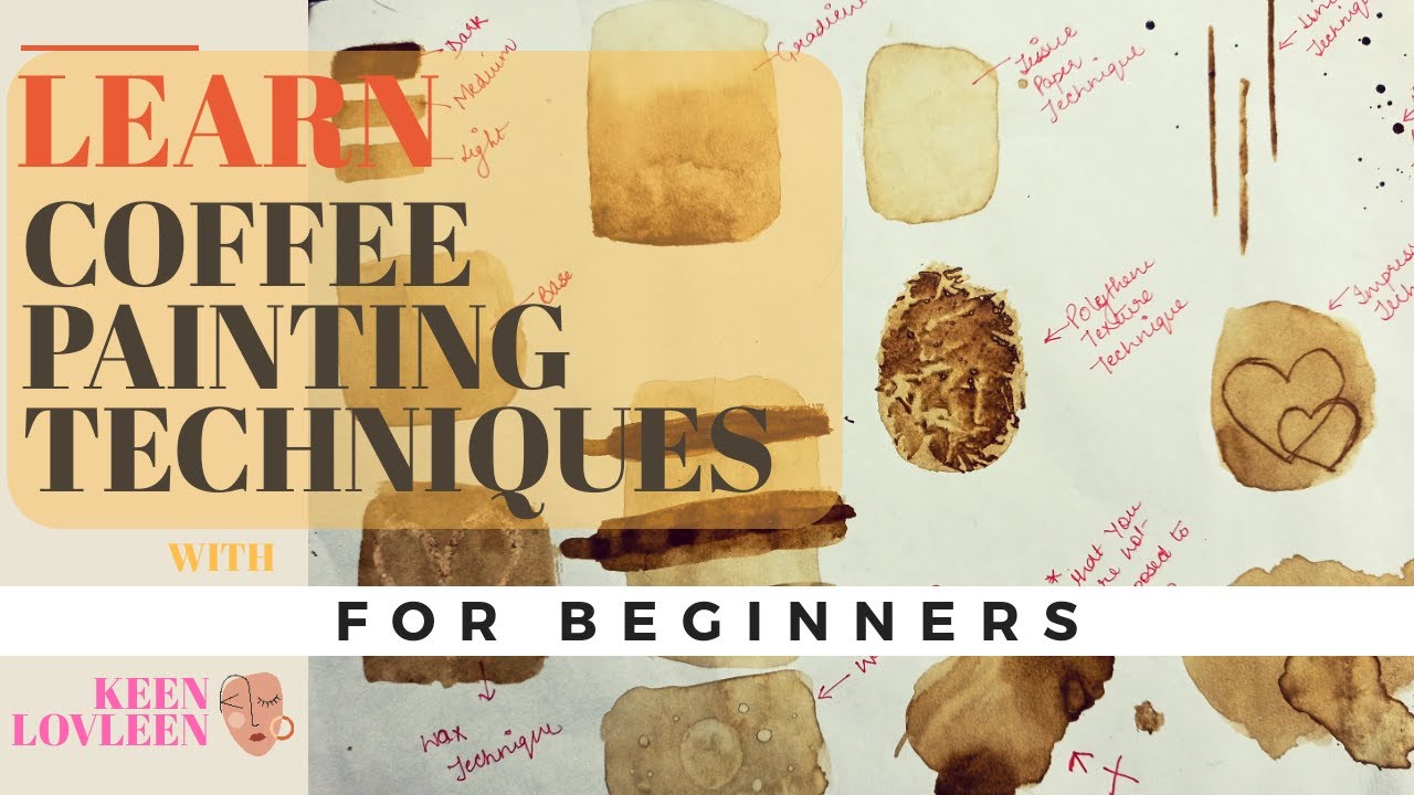 Learn Coffee Painting Techniques At Home For Beginners learn-coffee-painting-techniques-at-home-for-beginners