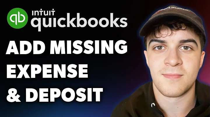 How to Add Missing Expense and Deposit Transactions to Quickbooks Online (Full 2025 Guide)
