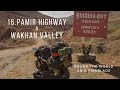 16. PAMIR Highway & WAKHAN Valley. Kyrgyzstan and Tajikistan | Round the World on a Fireblade