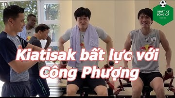 HLV Kiatisak lắc đầu ngao ngán với thái độ của Công Phượng | Tuấn Anh tỉnh bơ nâng tạ dễ như ăn kẹo