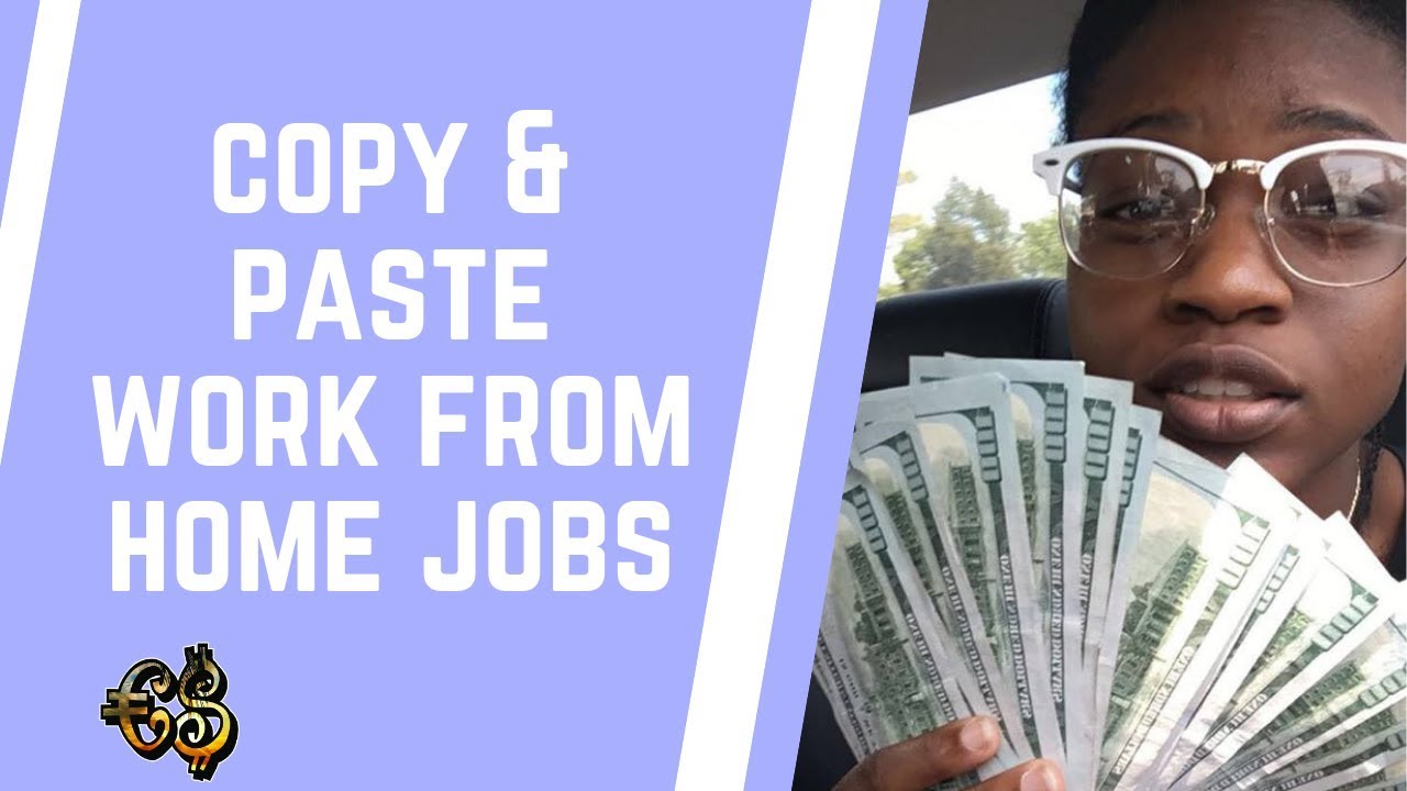 Copy and Paste Work From Home Jobs (Make Money Online