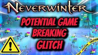 Neverwinter: Potentially Game Breaking Glitch In Master Jotunskar Neverwinter: Potentially Game Breaking Glitch In Master Jotunskar
