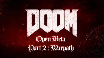 Doom Open Beta - Let