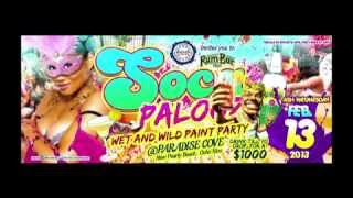 SOCA POLOZA- THE ULTIMATE SOCA PARTY- FEB 13, 2013 PARADISE COVE