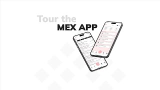 Tour the MEX App