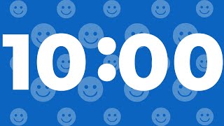 10 Minute Smiley Timer Without Music | Perfect for Study and Work