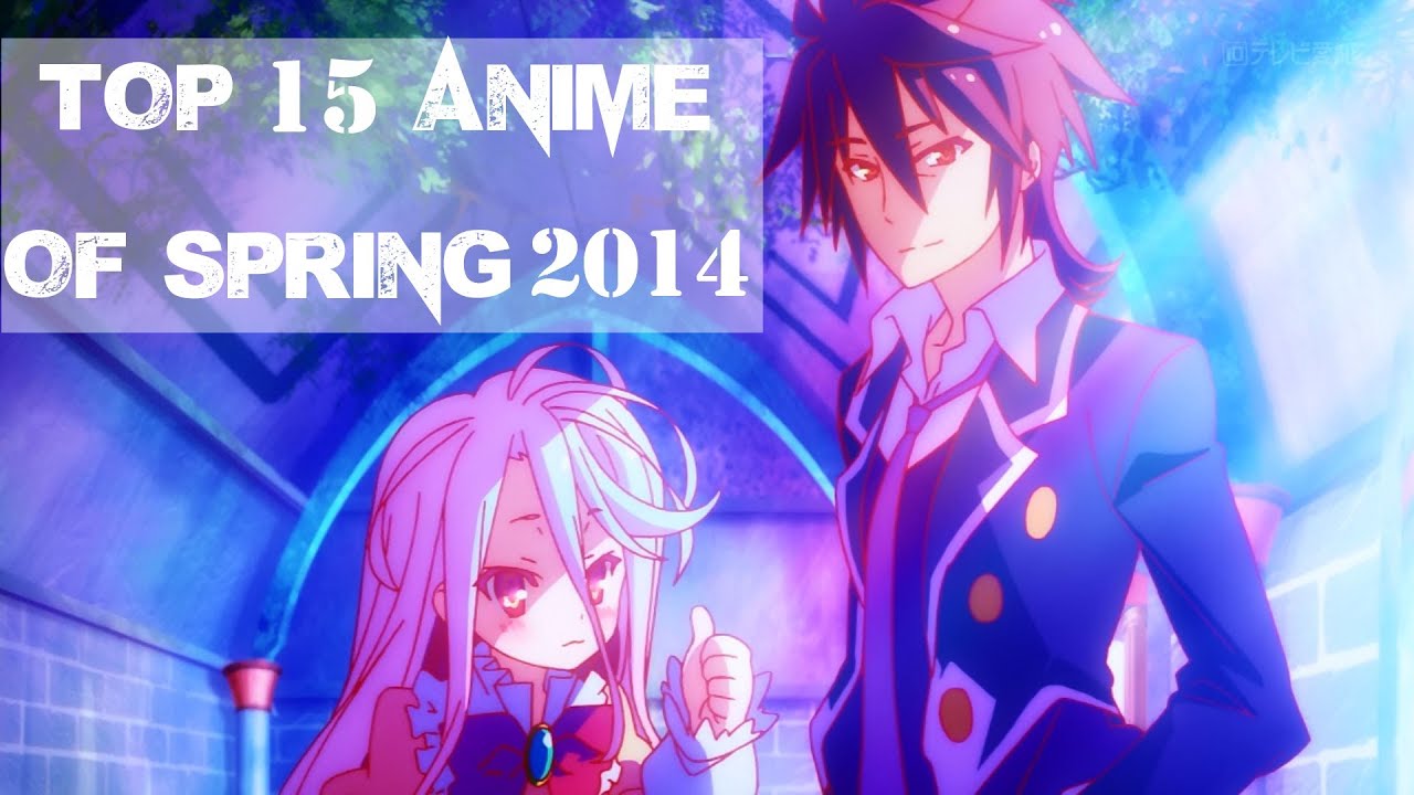 Anime Of 2014 Spring