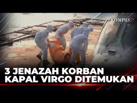 Day 17 of KM Virgo Victim Evacuation: 3 More Bodies Found, 61 Still Missing | KOMPAS PETANG