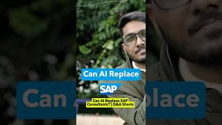 Can AI Replace SAP Consultants? | Q&A Shorts