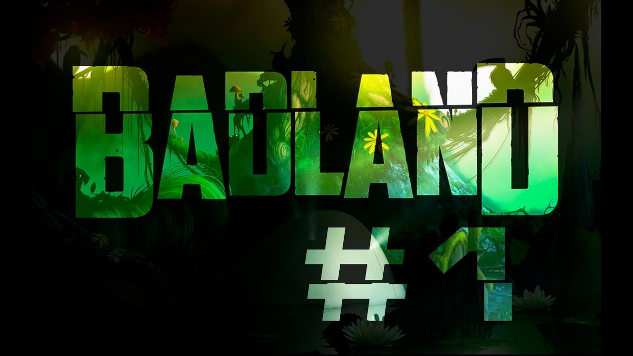 Badland Day 1 - DAWN Прохождение Playthrough