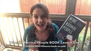 It's Wine For Normal People Book Launch Day!