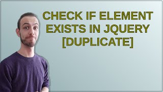Check if element exists in jQuery