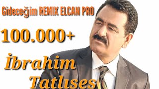 İbrahim Tatlıses & GoLdBeAtsZ -Gideceğim 2020 Remix HD
