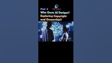 Who Owns AI Designs? Exploring Copyright and Ownership! Part 8 #ai #viral #trending #aiinindia
