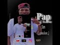 Pap chee camlon prod wiz papin on th beat son officiel 