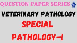 Veterinary Pathology Question Paper-Special Pathology screenshot 5