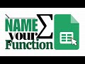 How to Name your Functions in Google Sheets (Custom Formula)