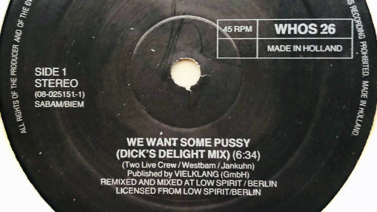 The 2 Live Crew * We Want Some Pussy (Dick's Delight Mix) - YouTube.