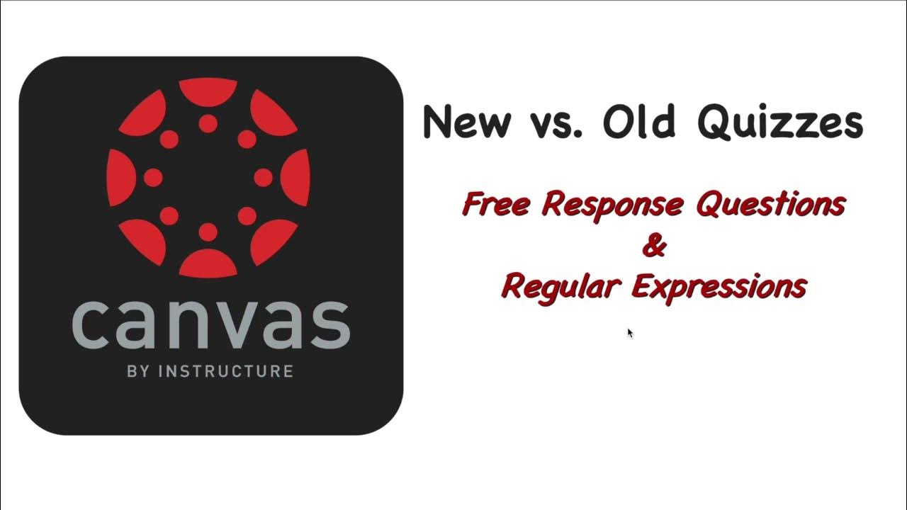 CANVAS LMS New Quizzes and Regular Expressions YouTube