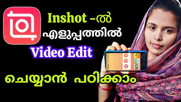 Inshot video editor malayalam|inshot app tutorial/inshot video editing app