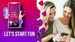 Me2Call4U | Live video chat app | Lets Start Fun! screenshot 3