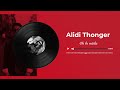 ALIDI THONGER OH IH MÜILA OFFICIAL AUIDO ALIDI THONGER OH IH MÜILA OFFICIAL AUIDO