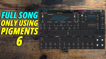 I Made a Full Song Only Using Pigments 6!